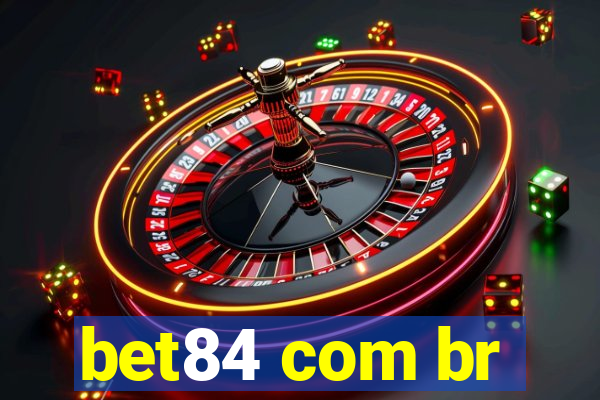 bet84 com br